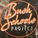 Bush Schools Project